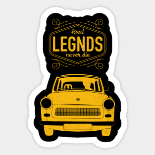 Real Legends Don't Die Trabant Auto DDR Germany Sticker